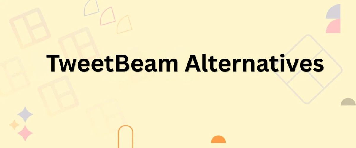 TweetBeam Alternatives